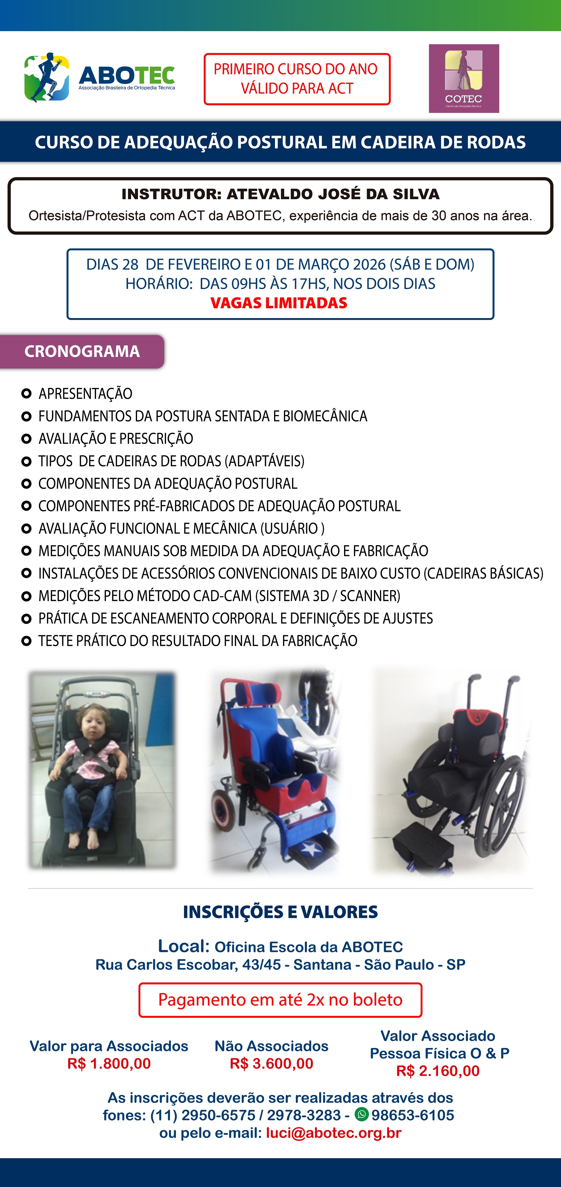 CURSO DE ADEQUAÇÃO POSTURAL EM CADEIRA DE RODAS