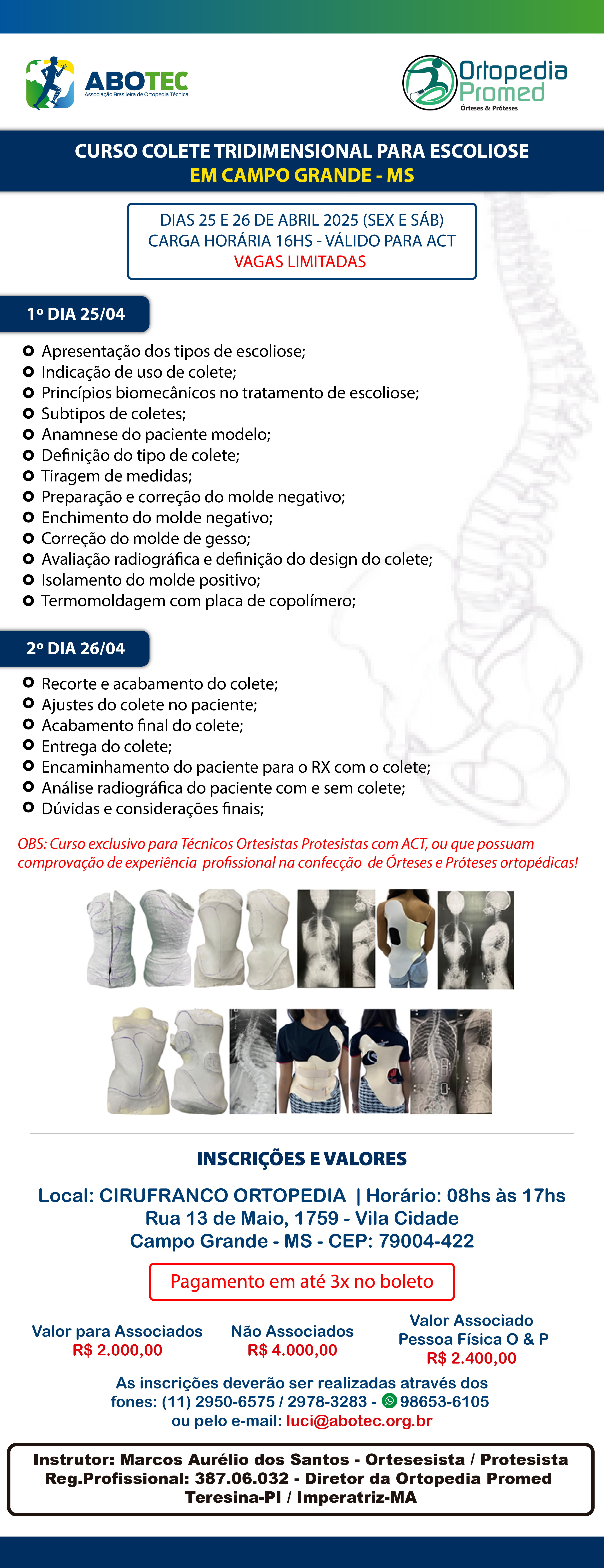CURSO COLETE TRIDIMENSIONAL PARA ESCOLIOSE - EM CAMPO GRANDE - MS