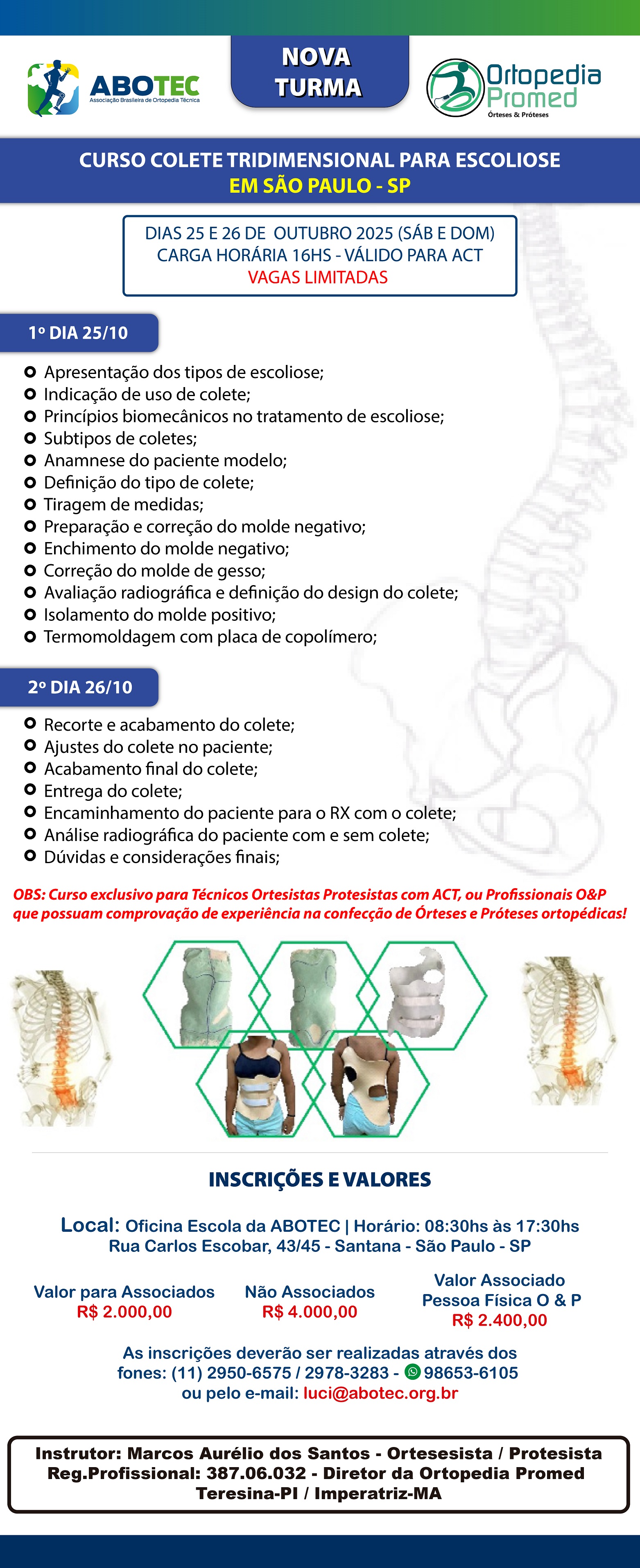 2º TURMA - CURSO COLETE TRIDIMENSIONAL PARA ESCOLIOSE 2025