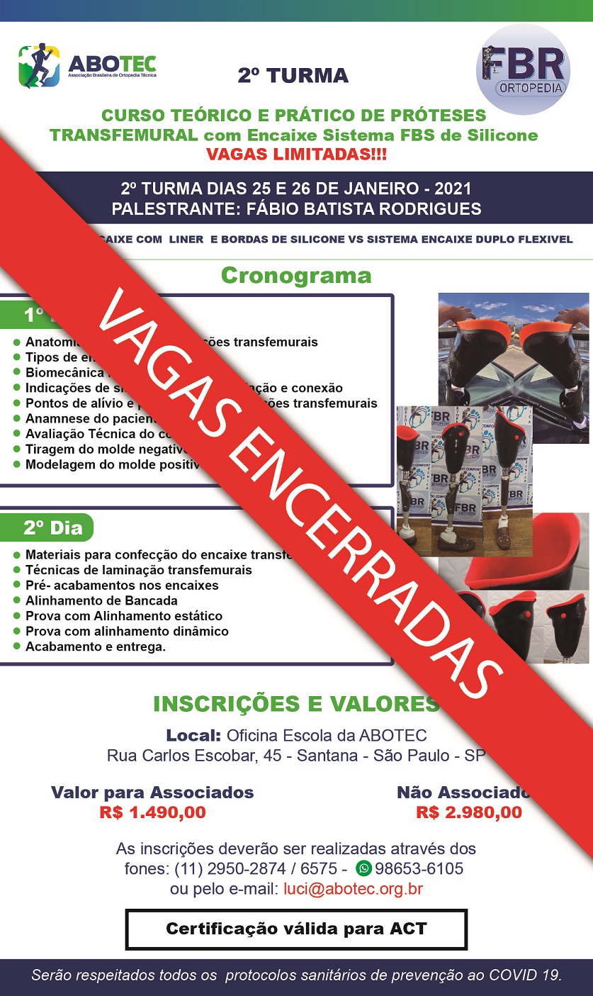 CURSO TEÓRICO E PRÁTICO DE PRÓTESES 
TRANSFEMURAL com Encaixe Sistema FBS de Silicone 