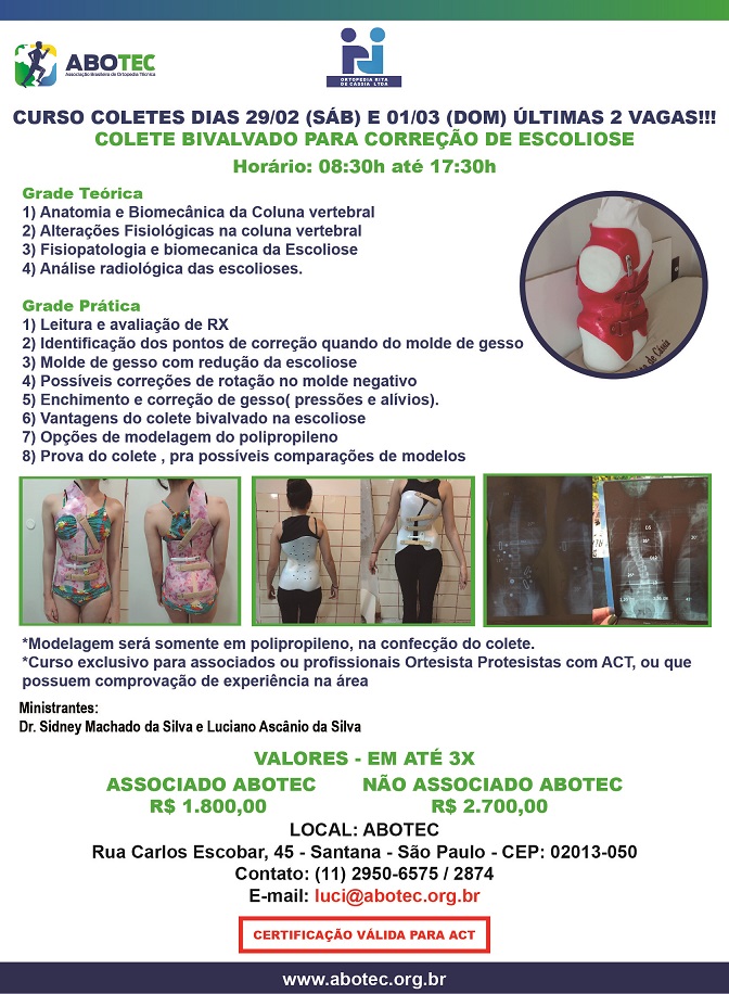 CURSO: DIAS 29/02 (Sábado) E 01/03 (Domingo) - COLETE BIVALVADO PARA CORREÇÃO DE ESCOLIOSE